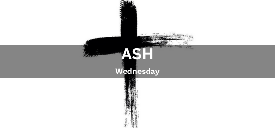 Ash Wednesday [ऐश बुधवार]